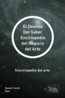 Enciclopedia del Negocio del Arte - eBook