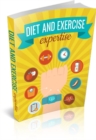 Diet And Exercise Expertise - eBook