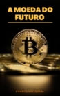 A moeda do futuro - eBook
