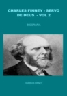 CHARLES FINNEY - SERVO DE DEUS - VOL 2 - eBook