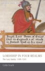 Lordship in Four Realms : The Lacy Family, 1166-1241 - eBook