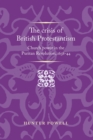 The Crisis of British Protestantism : Church Power in the Puritan Revolution, 1638-44 - Book