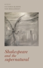 Shakespeare and the Supernatural - Book