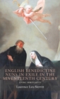 English Benedictine Nuns in Exile in the Seventeenth Century : Living Spirituality - Book