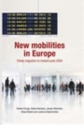 New Mobilities in Europe : Polish Migration to Ireland Post-2004 - eBook