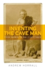 Inventing the cave man : From Darwin to the Flintstones - eBook
