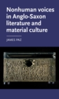 Nonhuman voices in Anglo-Saxon literature and material culture - eBook