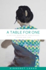 A table for one : A critical reading of singlehood, gender and time - eBook