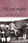 Silk and empire - eBook
