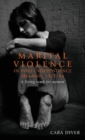 Marital Violence in Post-Independence Ireland, 1922-96 : 'A Living Tomb for Women' - Book