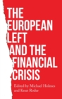 The European Left and the Financial Crisis - Book
