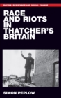 Race and riots in Thatcher's Britain - eBook