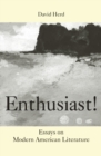Enthusiast! : Essays on Modern American literature - eBook