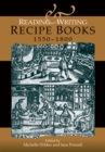 Reading and writing recipe books, 1550-1800 - eBook