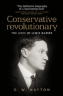 Conservative revolutionary : The lives of Lewis Namier - eBook
