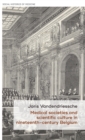 Medical Societies and Scientific Culture in Nineteenth-Century Belgium - Book