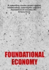 Foundational Economy : The Infrastructure of Everyday Life - Book