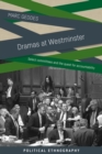 Dramas at Westminster : Select committees and the quest for accountability - eBook