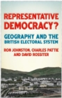 Representative democracy? : Geography and the British electoral system - eBook