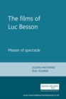 The films of Luc Besson : Master of spectacle - eBook