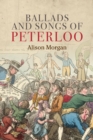 Ballads and Songs of Peterloo - Book