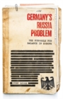Germany's Russia problem : The struggle for balance in Europe - eBook