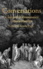 Conversations : Classical and Renaissance Intertextuality - Book