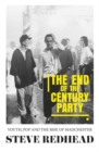 The end-of-the-century party : Youth, pop and the rise of Madchester - eBook