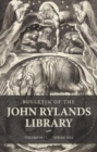 Bulletin of the John Rylands Library 98/1 : The Artist of the Future Age: William Blake, Neo-Romanticism, Counterculture and Now - Book