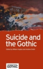 Suicide and the Gothic - Book