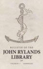 Bulletin of the John Rylands Library 99/1 : The Aldine Edition of the Ancient Greek Epistolographers: Roots and Legacy - Book