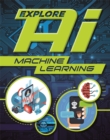 Explore AI: Machine Learning - Book