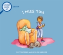 A First Look At: Death: I Miss You - Book