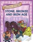 Uncover History: Stone, Bronze and Iron Age - Book