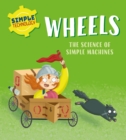 Simple Technology: Wheels - Book