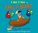 I Bet I Can: Sail a Boat - Book