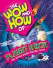 The Wow and How of Planet Earth - Book