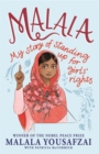 Malala : My Story of Standing Up for Girls' Rights; Illustrated Edition for Younger Readers - eBook