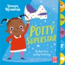 Toddler Triumphs: Potty Superstar : A potty training book for girls - Book