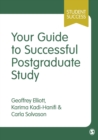 Your Guide to Successful Postgraduate Study - Book