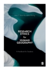 Research Ethics for Human Geography : A Handbook for Students - eBook
