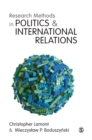 Research Methods in Politics and International Relations - Book