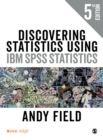 Discovering Statistics Using IBM SPSS Statistics - Book