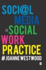 Social Media in Social Work Practice - Book