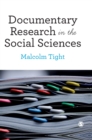 Documentary Research in the Social Sciences - Book