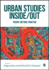 Urban Studies Inside/Out : Theory, Method, Practice - Book