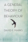 A General Theory of Behaviour - Book