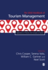 The SAGE Handbook of Tourism Management : Applications of Theories And Concepts to Tourism - Book