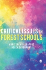 Critical Issues in Forest Schools - Book