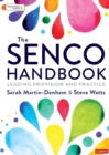 The SENCO Handbook : Leading Provision and Practice - Book